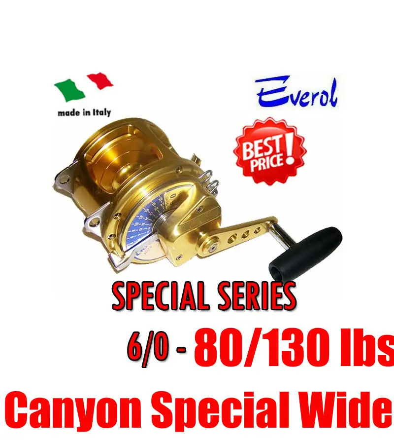 EVEROL SERIE SPECIAL 6/0 CANYON SPECIAL WIDE - 80/130 Lbs|Trolling Reels